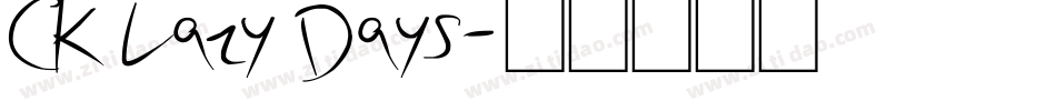 CK Lazy Days字体转换